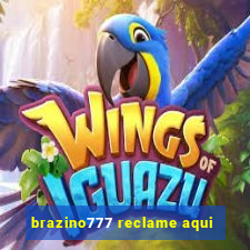 brazino777 reclame aqui